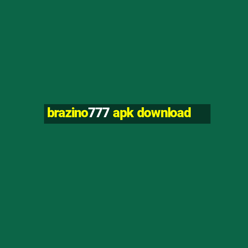 brazino777 apk download