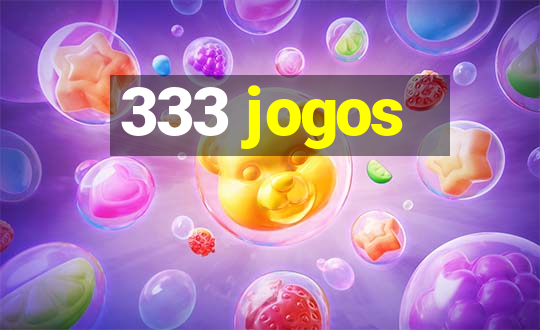 333 jogos