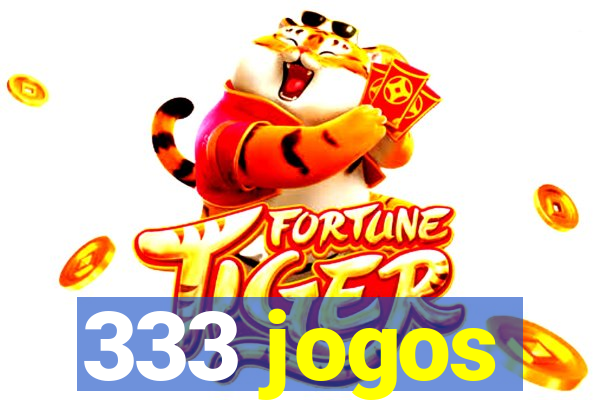 333 jogos