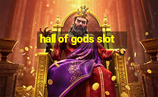 hall of gods slot