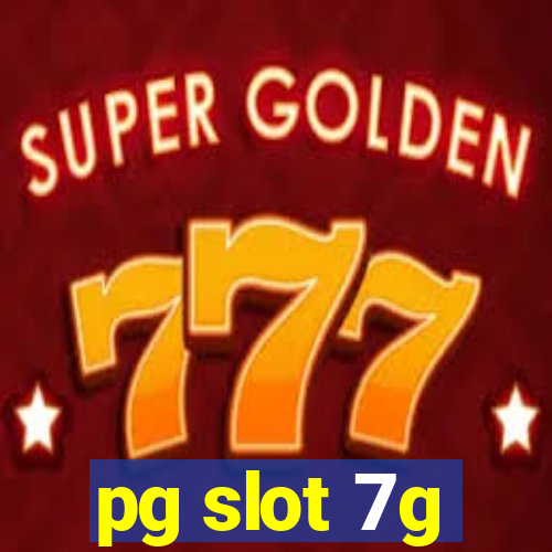 pg slot 7g