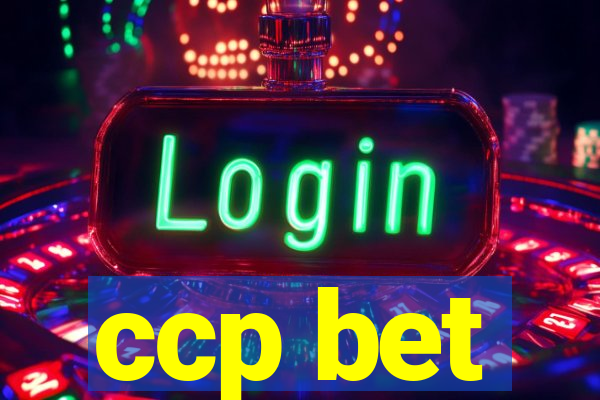 ccp bet