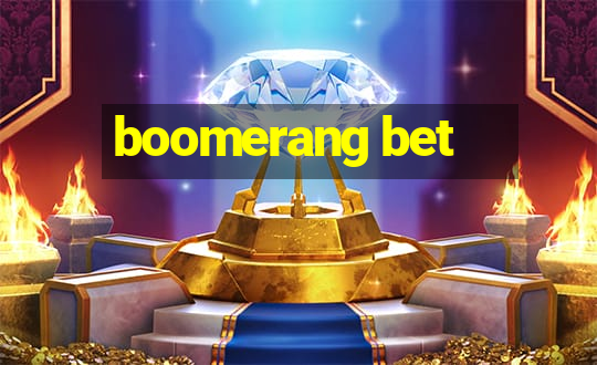 boomerang bet