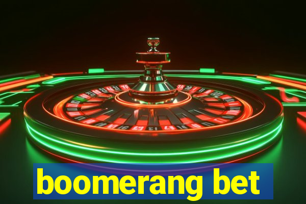 boomerang bet