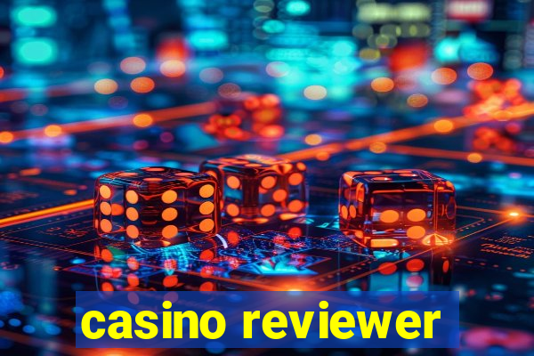 casino reviewer