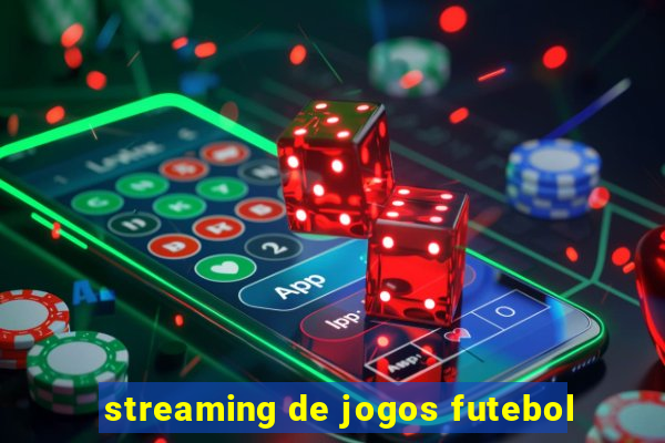 streaming de jogos futebol