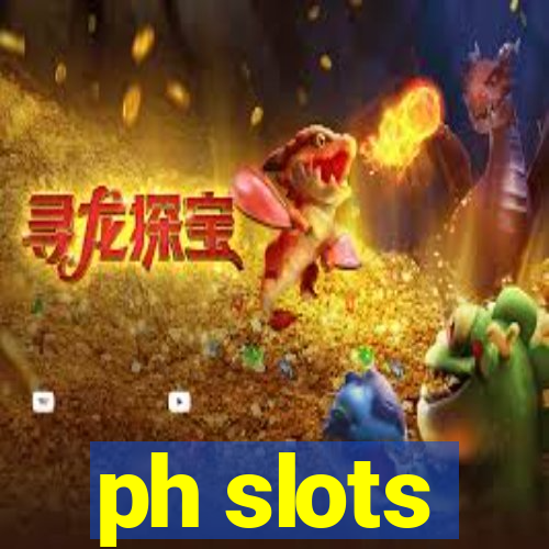 ph slots