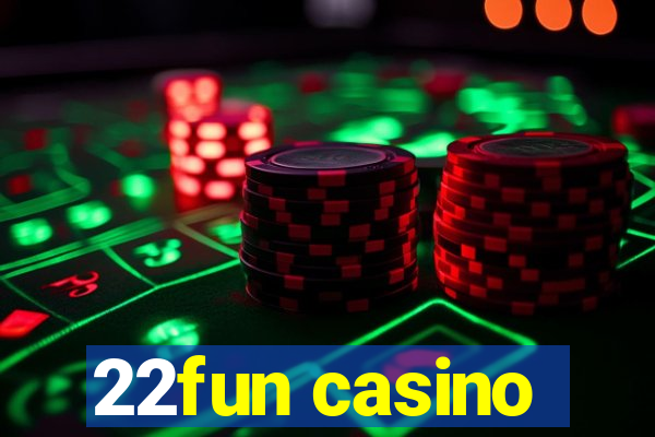 22fun casino