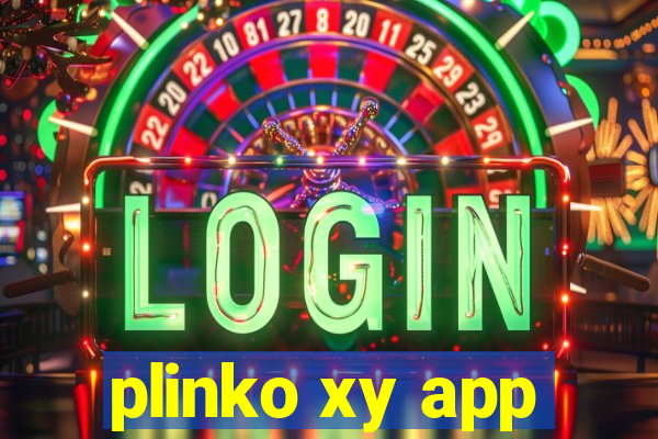 plinko xy app