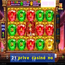 21 prive casino no deposit coupon codes