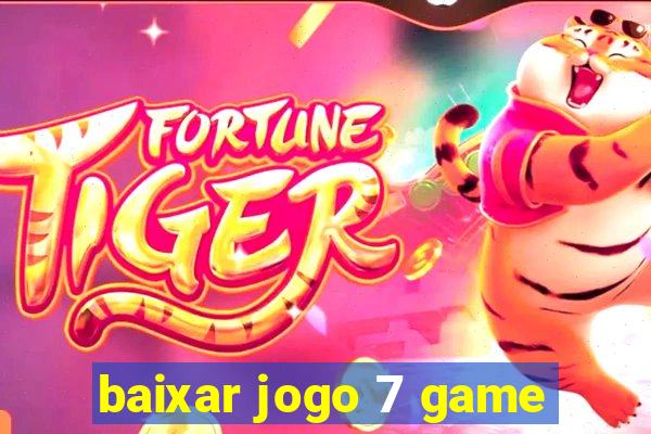 baixar jogo 7 game