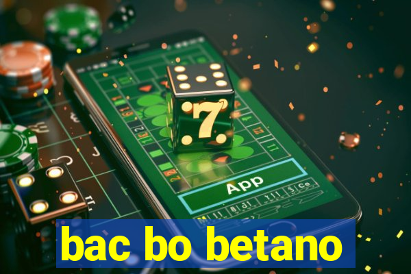 bac bo betano