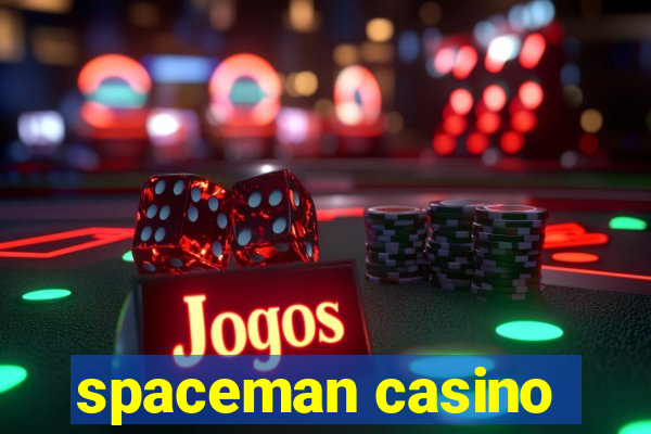 spaceman casino