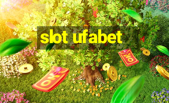 slot ufabet