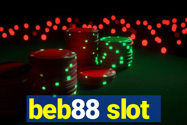 beb88 slot