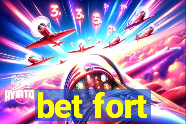 bet fort