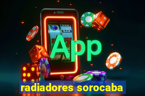 radiadores sorocaba