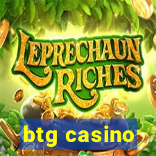 btg casino