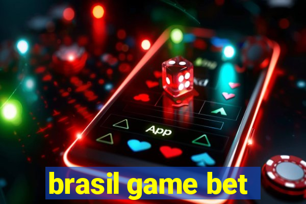 brasil game bet