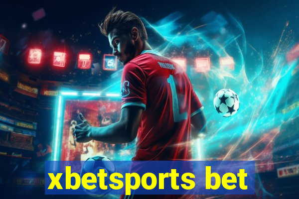 xbetsports bet