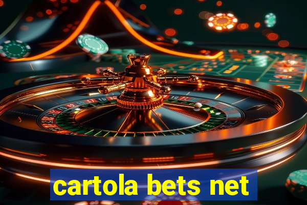 cartola bets net