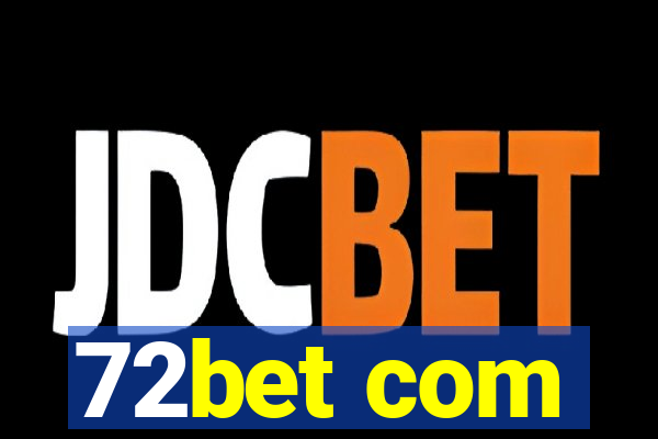 72bet com