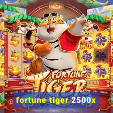 fortune tiger 2500x