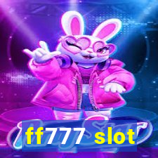 ff777 slot