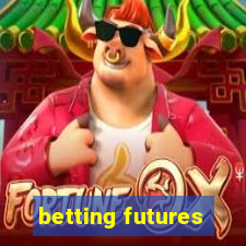 betting futures