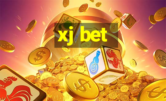 xj bet