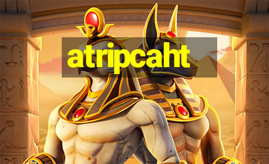 atripcaht