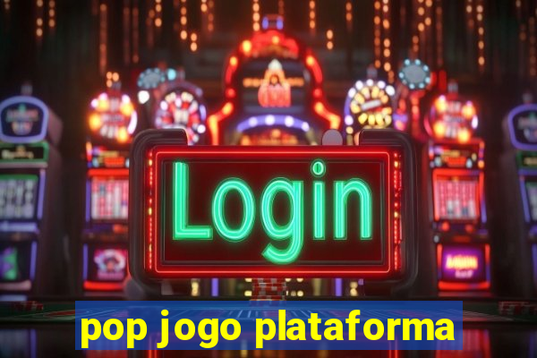 pop jogo plataforma