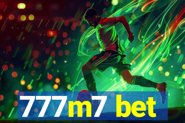 777m7 bet