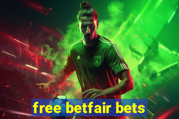 free betfair bets