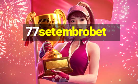 77setembrobet