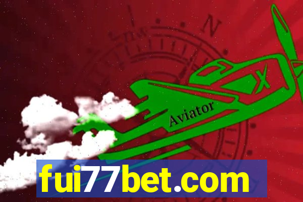 fui77bet.com