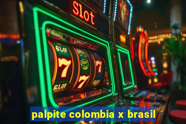 palpite colombia x brasil