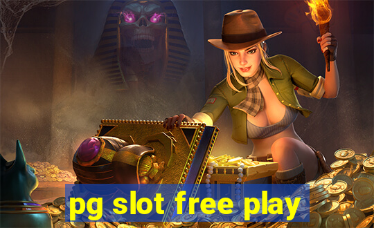 pg slot free play