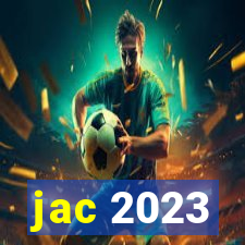 jac 2023