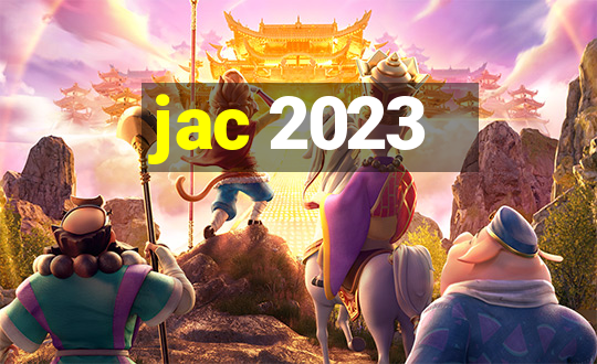 jac 2023