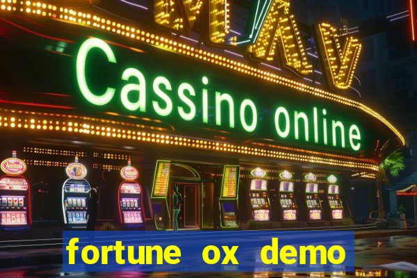 fortune ox demo cassino 24