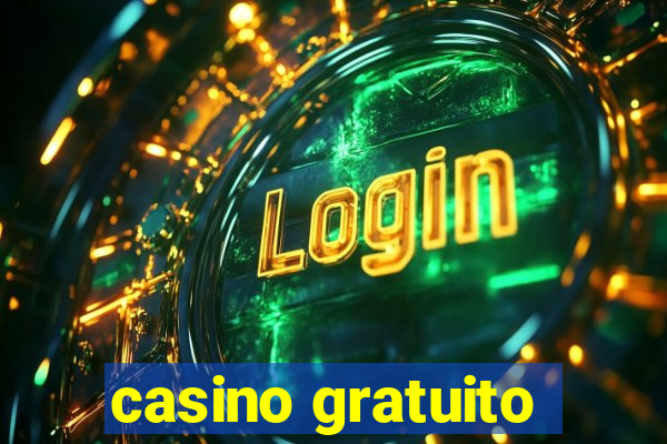 casino gratuito