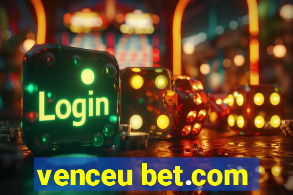 venceu bet.com