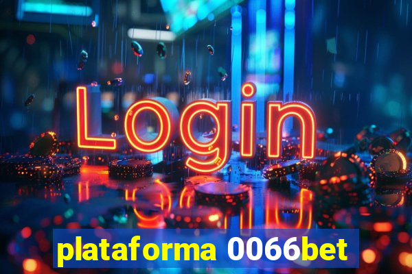 plataforma 0066bet