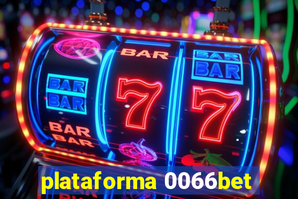 plataforma 0066bet