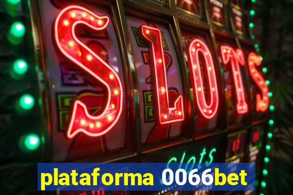 plataforma 0066bet