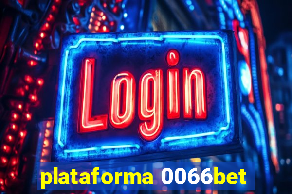 plataforma 0066bet