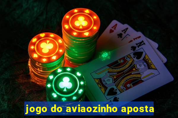 jogo do aviaozinho aposta