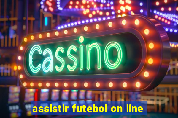 assistir futebol on line