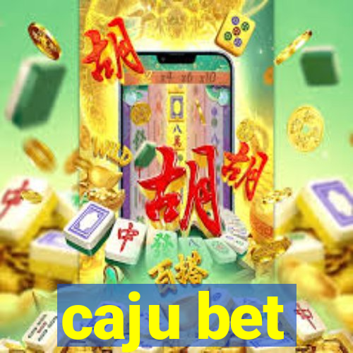 caju bet